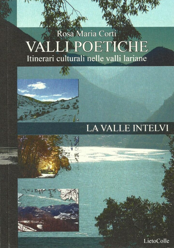 Sinfonie campestri, valli poetiche, valle intelvi, rosa maria corti,
